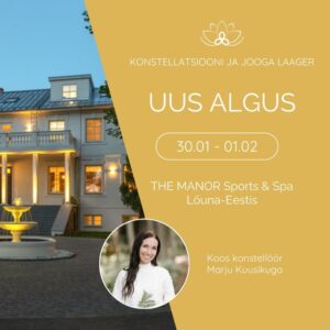 Konstellatsiooni ja jooga laager "Uus algus"