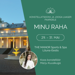 Konstellatsiooni ja jooga laager "Minu raha"