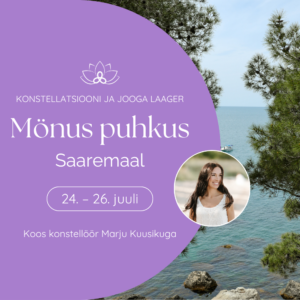 Konstellatsiooni ja jooga laager "Mönus puhkus"